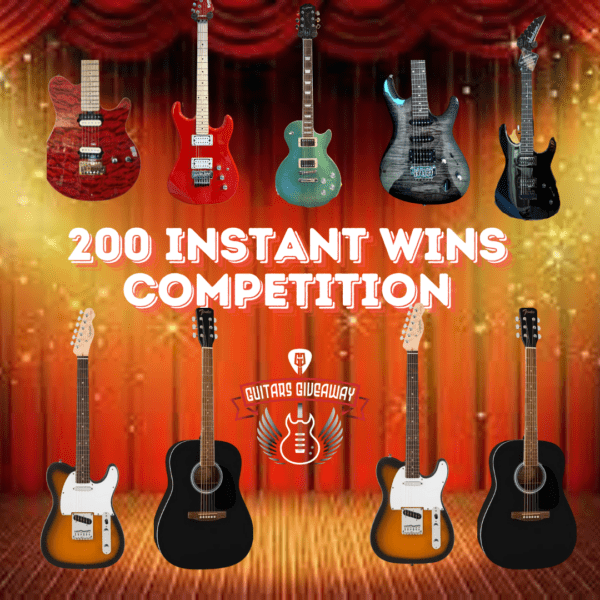 10 GUITAR £200 200 INSTANT WINS